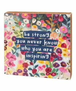 Primitives by Kathy | Pink & Blue 'Be Strong' Floral Box Sign