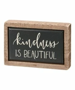 Primitives by Kathy | Black & White 'Kindness Is Beautiful' Box Sign