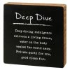 Primitives by Kathy | Charcoal & White 'Deep Dive' Chalk Box Sign