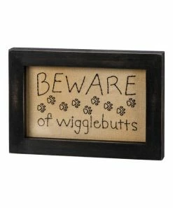Primitives by Kathy | Beige & Black 'Beware of Wigglebutts' Stitchery Box Sign