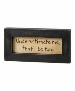 Primitives by Kathy | Beige & Black 'That'll Be Fun' Stitchery Box Sign