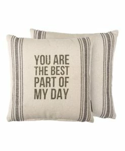 Primitives by Kathy | Beige & Gray 'You Are the Best Part of My Day' Throw Pillow