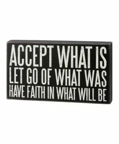 Primitives by Kathy | Black & White 'Have Faith What Will Be' Block Sign