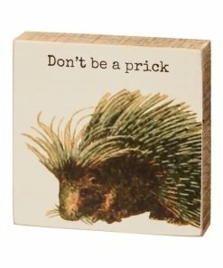 Primitives by Kathy | Beige 'Don't be a Prick' Box Sign