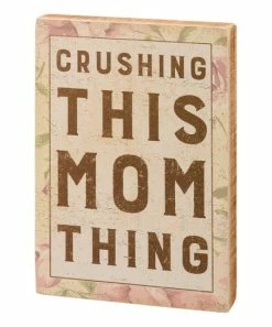 Primitives by Kathy | Beige & Brown 'Crushing This Mom Thing' Box Sign