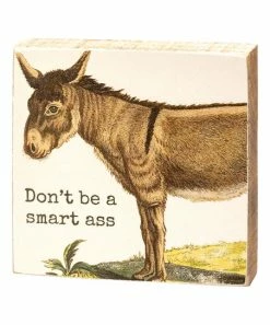 Primitives by Kathy | Cream & Brown 'Don't Be A Smart Ass' Box Sign