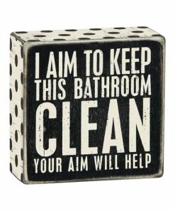 Primitives by Kathy | Black & White "I Aim' Box Sign