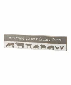 Primitives by Kathy | Gray & White 'Welcome to Our Funny Farm' Box Sign