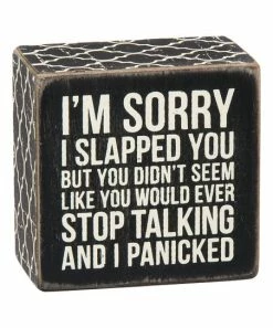 Primitives by Kathy | Black & White 'I Panicked' Wood Box Sign