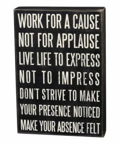 Primitives by Kathy | Black 'Work for a Cause' Box Sign