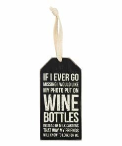 Primitives by Kathy | Black & White Lattice 'If I Ever Go' Wine Bottle Tag