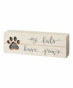 Primitives by Kathy | Off-White 'My Kids Have Paws' Box Sign