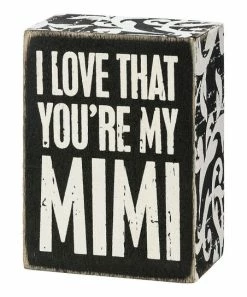 Primitives by Kathy | Black 'You're My Mimi' Box Sign