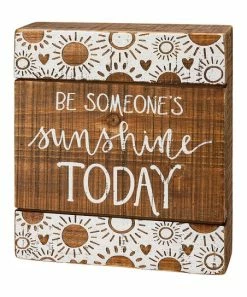 Primitives by Kathy | Brown Wood 'Be Someone's Sunshine' Slat Box Sign
