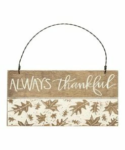 Primitives by Kathy | Brown & White 'Always Thankful' Wall Sign