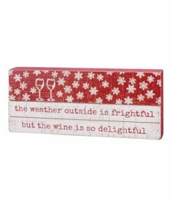 Primitives by Kathy | White & Red Snowflake 'Wine Is So Delightful' Box Sign