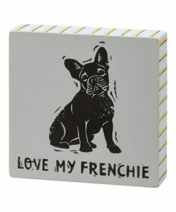 Primitives by Kathy | Gray 'Love My Frenchie' Block Sign