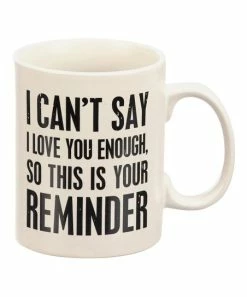 Primitives by Kathy | Off-White & Black 'Love You Enough' Mug