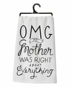 Primitives by Kathy | White & Black 'OMG My Mother Was Right' Dish Towel