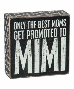 Primitives by Kathy | 'Promoted to Mimi' Block Sign