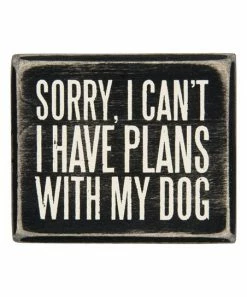 Primitives by Kathy | 'Plans With My Dog' Block Sign