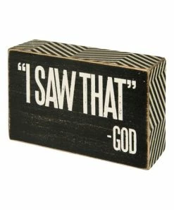 Primitives by Kathy | 'I Saw That' Box Sign