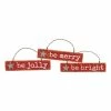 Primitives by Kathy | 'Be Bright' Three-Piece Sign Ornament Set