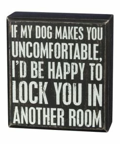 Primitives by Kathy | 'Uncomfortable' Block Sign