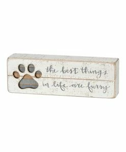 Primitives by Kathy | 'The Best Things in Life Are Furry' Block Sign