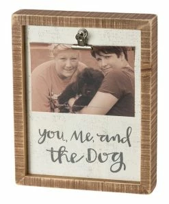 Primitives by Kathy | 'You, Me, & the Dog' Photo-Clip Block Sign