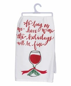 Primitives by Kathy | 'We Have Wine, the Holidays Will Be Fine' Dish Towel