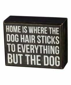 Primitives by Kathy | 'Dog Hair' Block Sign
