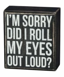 Primitives by Kathy | 'Out Loud' Box Sign