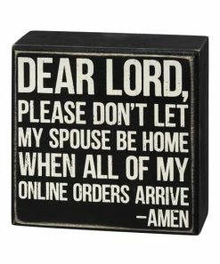 Primitives by Kathy | Black 'When All of My Online Orders Arrive' Block Sign