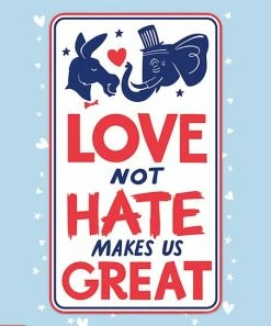 Primitives by Kathy | White 'Love Not Hate' Magnet