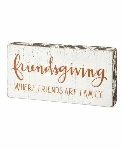 Primitives by Kathy | 'Friendsgiving Where Friends Are Family' Box Sign