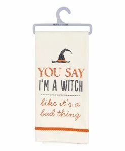 Primitives by Kathy | 'You Say I'm a Witch' Dish Towel