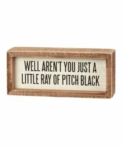 Primitives by Kathy | 'Little Ray of Pitch Black' Box Sign