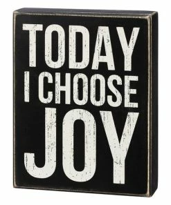 Primitives by Kathy | Black & White 'Today I Choose Joy' Box Sign