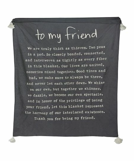 Primitives by Kathy | Gray & White 'To My Friend' Throw Blanket
