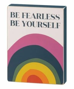 Primitives by Kathy | Blue & Lavender 'Be Fearless Be Yourself' Rainbow Box Sign