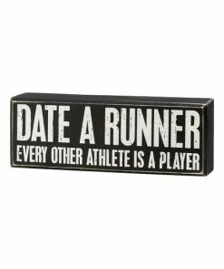 Primitives by Kathy | Black 'Date a Runner' Box Sign
